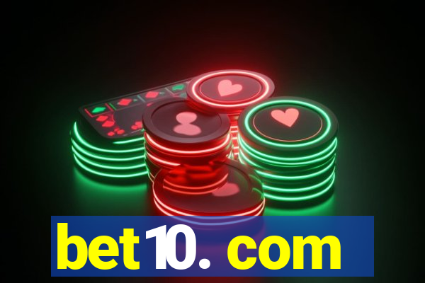 bet10. com